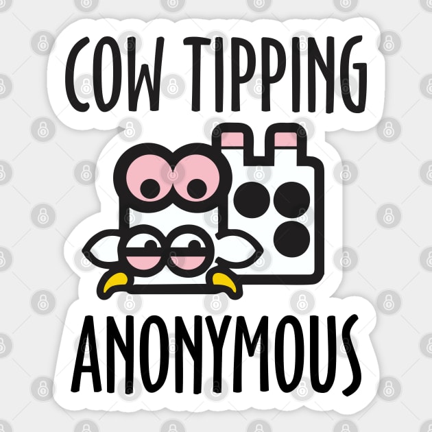 Cow Tipping Anonymous Sticker by DavesTees